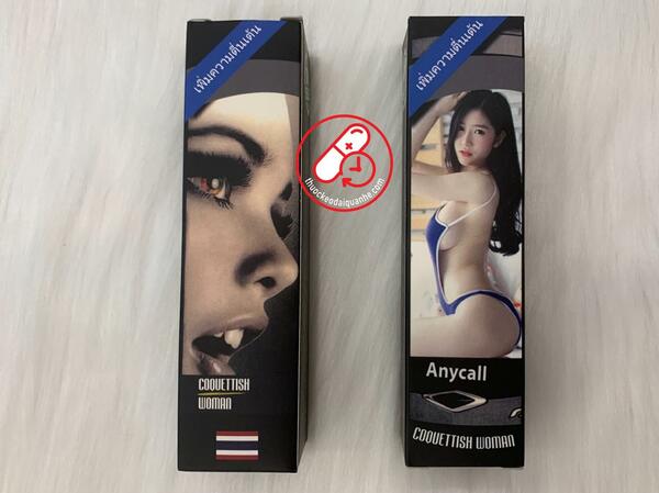 AnyCall Thái Lan - Thuốc kích dục nữ chính hãng COQUETTISH WOMAN
